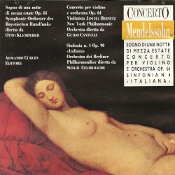 Sogno di una nottedi mezza estate, Concerto per violino e orchestra op. 64, Sinfonia n. 4 italiana [Klemperer]