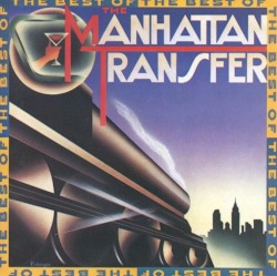 The Best of The Manhattan Transfer