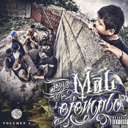 Mal Ejemplo, Vol. 3