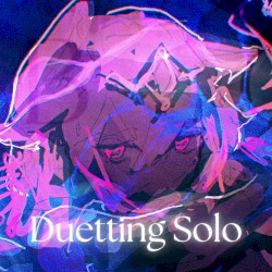 Duetting Solo