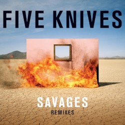Saveges (Remixes)