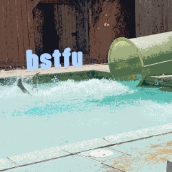 BSTFU