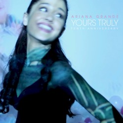 Yours Truly (tenth anniversary)