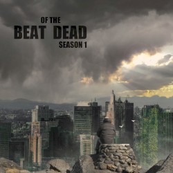 BEAT OF THE DEAD - SEASON1