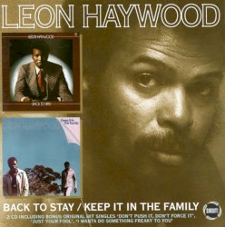 Back to Stay / Keep It in the Family