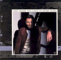 You Can’t Go Home Again