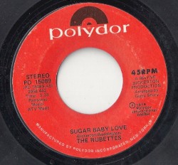 Sugar Baby Love / You Could Have Told Me