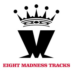 Eight Madness Tracks
