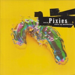 Wave of Mutilation: Best of Pixies