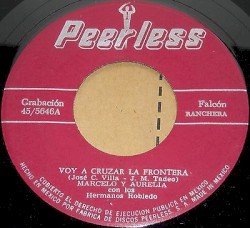 Voy a cruzar la frontera / Adiós frontera