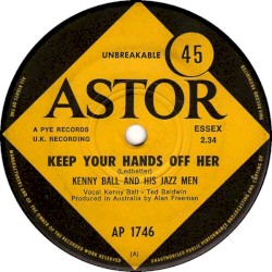 Keep Your Hands Off Her / You’re Bound to Look Like a Monkey When You Get Old