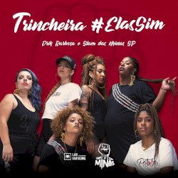 Trincheira #ElasSim