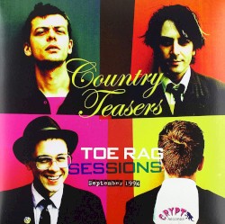 Toe Rag Sessions September 1994