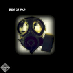 Stop Da War - Dubplate