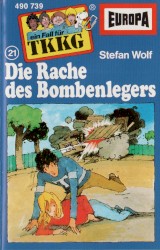 TKKG 21: Die Rache des Bombenlegers