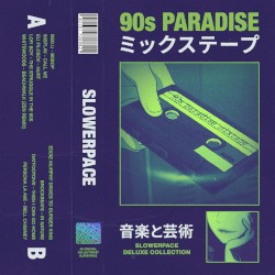 90s Paradise