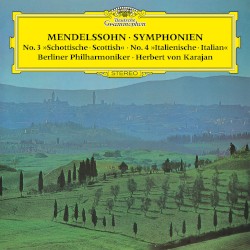 Symphonien no. 3 »Schottische« / no. 4 »Italienische«