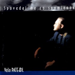 Spovedaj ma zo spomienok