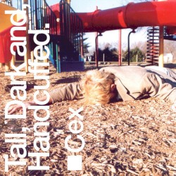 Tall, Dark & Handcuffed