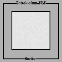 Interludium III: Inritus