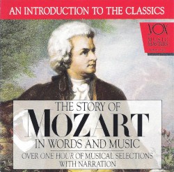 The Story of Mozart in Words and Music