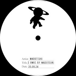 2 Remixes by Madotsuki