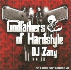 Godfathers Of Hardstyle