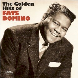 The Golden Hits of Fats Domino