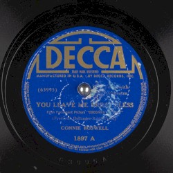 You Leave Me Breathless / If It Rains-Who Cares!