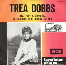 Rita, Pepita, Conchita / Die goldene Rose gabst du mir