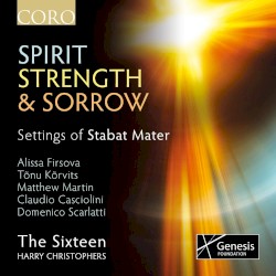 Spirit, Strength & Sorrow