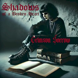 Shadows of a Broken Heart