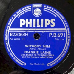 Without Him / Lonely Man