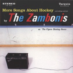 More Songs About Hockey... and Buildings and Food