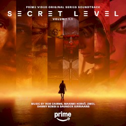 Secret Level: Season 1, Volume 1.1 (Prime Video Original Series Soundtrack)
