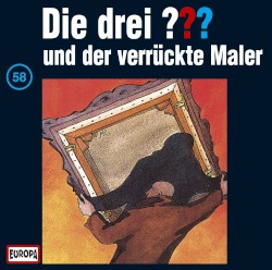 Die drei ??? 58: und der verrückte Maler