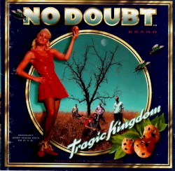 Tragic Kingdom