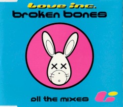 Broken Bones (All the Mixes)