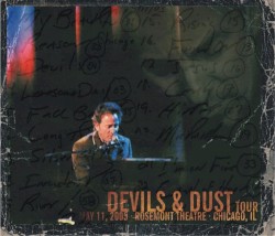 Devils & Dust Tour: May 11, 2005: Rosemont Theatre: Chicago, IL
