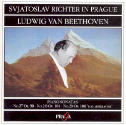 Svjatoslav Richter in Prague: Piano Sonatas Nos. 27, 28, 29
