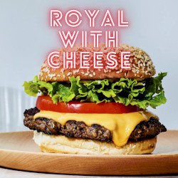 Royal With Cheese