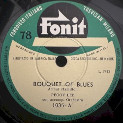 Bouquet of blues / Cobra - Let me go, lover!