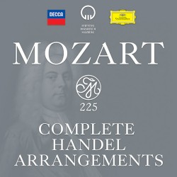 Mozart 225: Complete Handel Arrangements