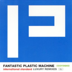 P: International Standard: Luxury Remixes (EU)