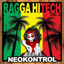 RaggaHitech, Vol. 2