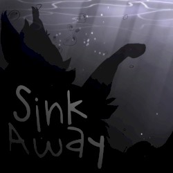 Sink Away