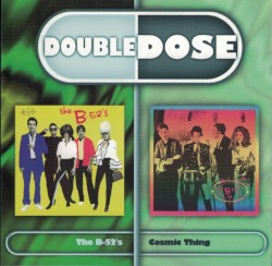 The B‐52’s / Cosmic Thing