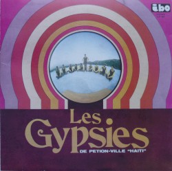 Les Gypsies De Pétion-Ville "Haiti"