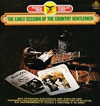The Early Session of The Country Gentlemen