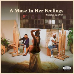 A Muse in Her Feelings